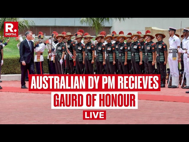 LIVE: Australian Deputy PM & Defence Minister Marles Inspect Ceremonial Guard Of Honour | India