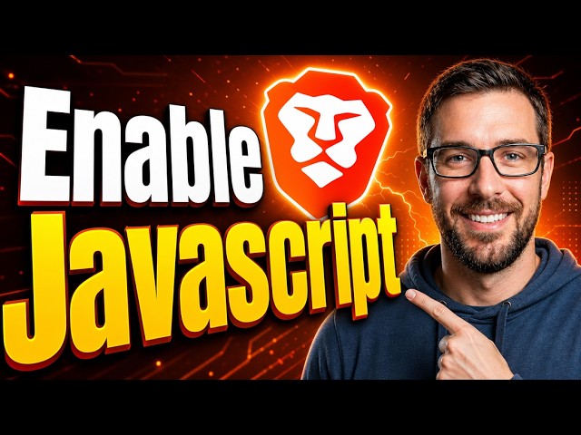 How To Enable Javascript On Brave Browser [2026 Guide]