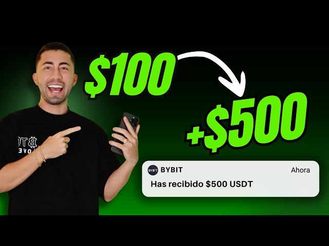 Guia Definitiva Para Pasar de $100 hasta $500 USD en Bybit | GARANTIZADO y SIN RIESGOS!