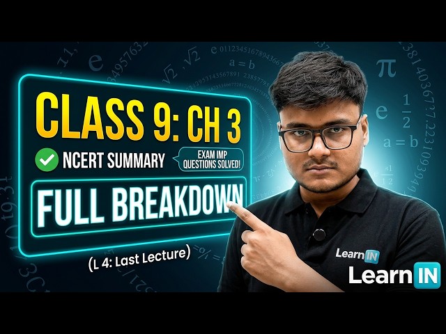 The World Of Number (L 4) - Class 9th Chapter 3 Full Breakdown