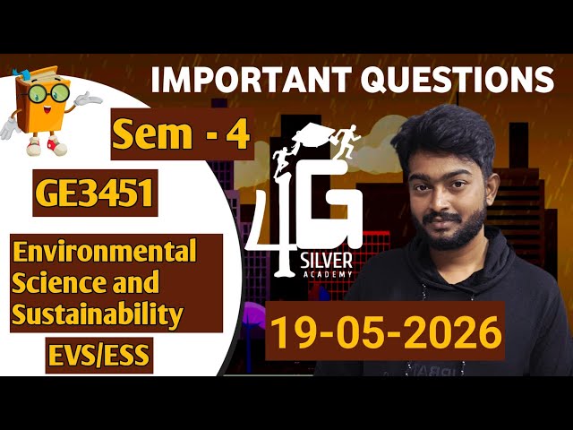 EVS | ESS | Environmental Sciences and Sustainability Important Questions 19-05-2026 Exam | GE3451