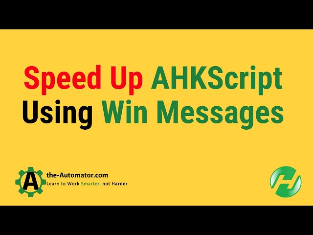 Speeding up a Script with a Loop  using Messages|AHK Hero Extract