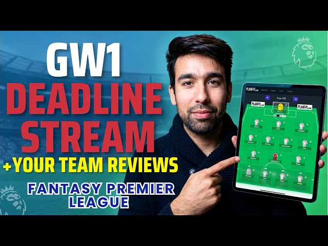🌍#1 FPL DEADLINE STREAM LIVE!⏰ REVIEWING YOUR TEAMS Q&A LIVE!⚽