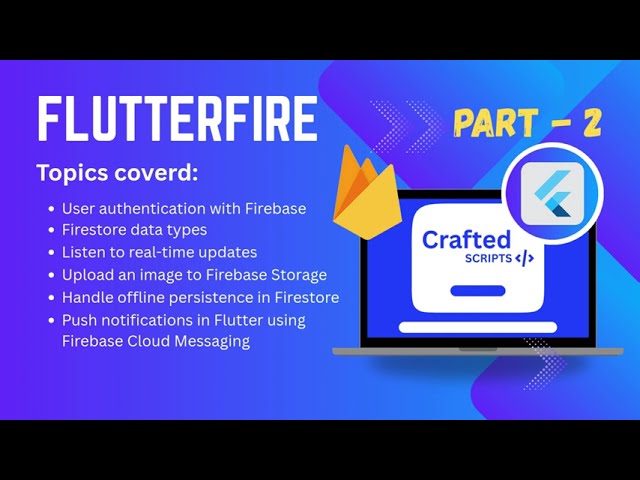 PART 2 | Top FlutterFire Interview Questions & Answers | Firebase Authentication, Firestore & FCM