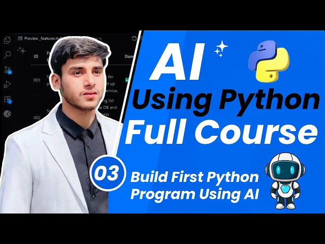 AI Using Python Full Course #3 Build Your First Python Program Using AI