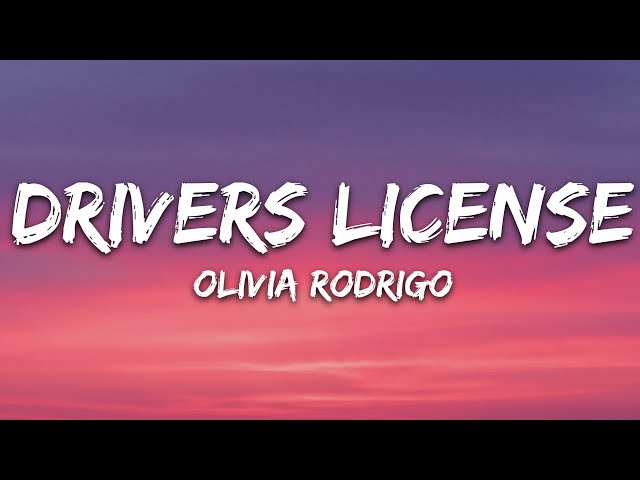 Olivia Rodrigo - drivers license (Lyrics)