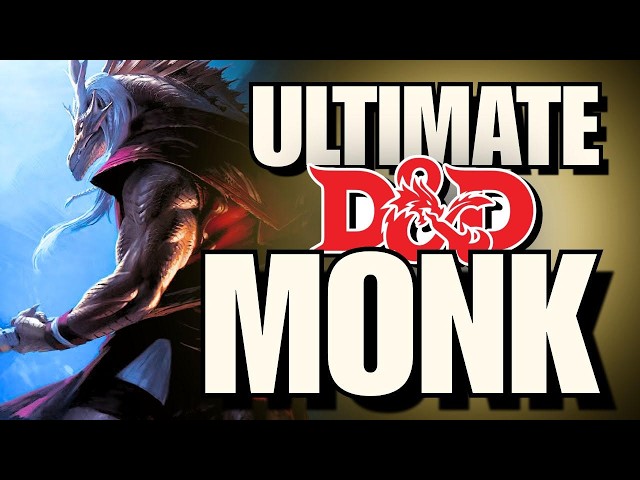 You can be the ULTIMATE MONK Build in Dungeons & Dragons