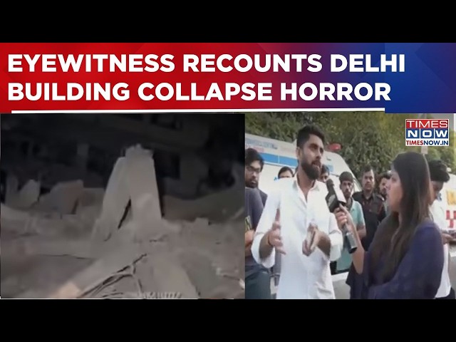Delhi Building Collapse Near Saket Metro: Eyewitness Recounts Horror; 'Students Were...' | WATCH
