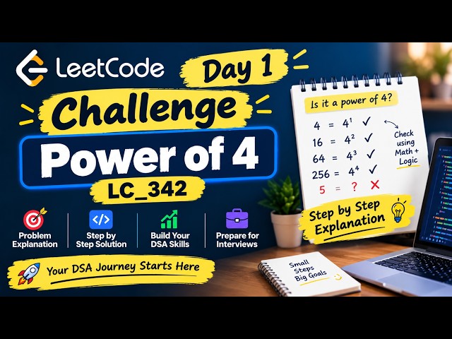 Day 1 🔥 LeetCode Challenge | Power of 4 | LC_342 | Step-by-Step Explanation | DSA Interview Prep