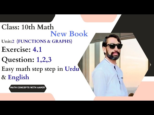 Class 10 Math | Unit 4 | Exercise 4.1 | Q1–Q3 | Functions and Graphs
