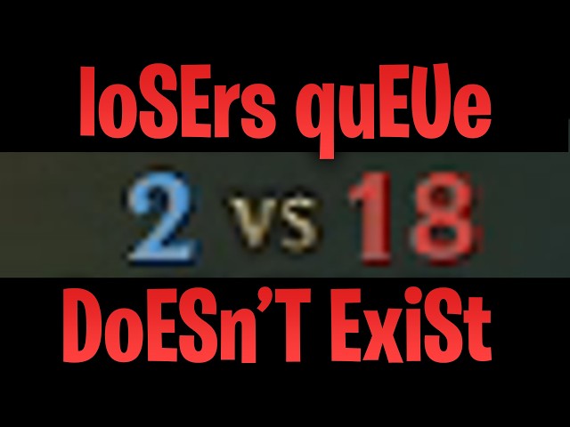loSErs quEUe DoESn'T ExiSt