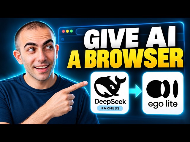 AI Browser Automation with DeepSeek Harness + ego lite (Tutorial)