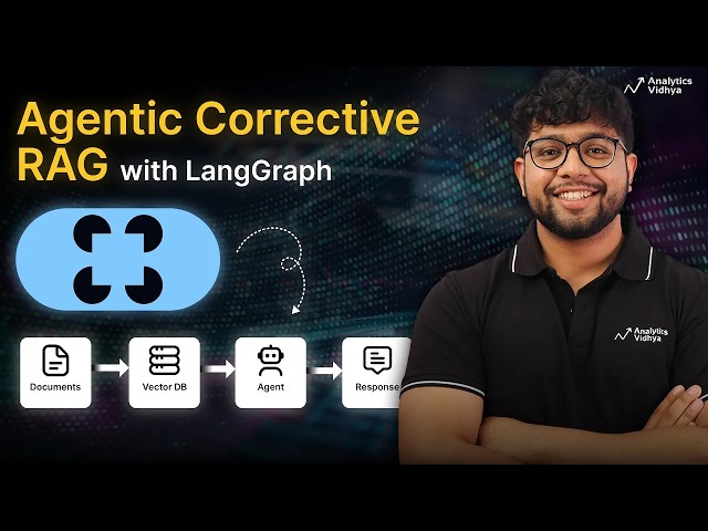 Corrective RAG (CRAG) Tutorial with LangGraph and LangChain