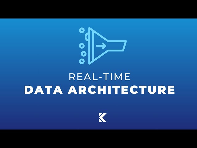Data Architecture 101: Kappa (Real-Time Data)