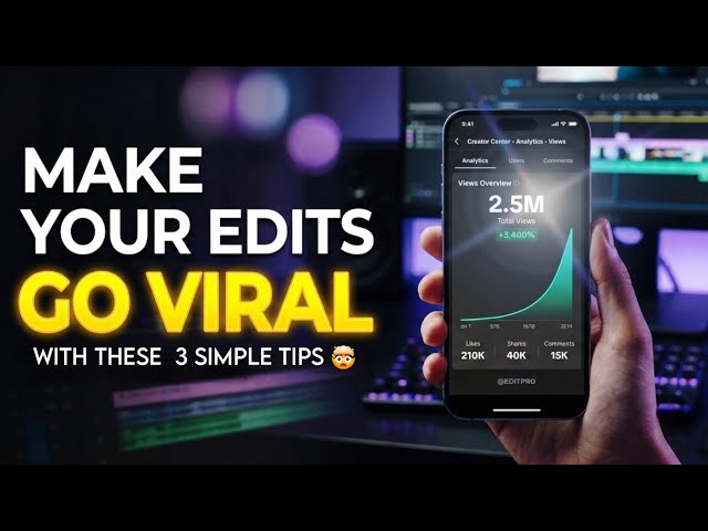 How to Create a Viral Edit (Tiktoks, Reels, Shorts)