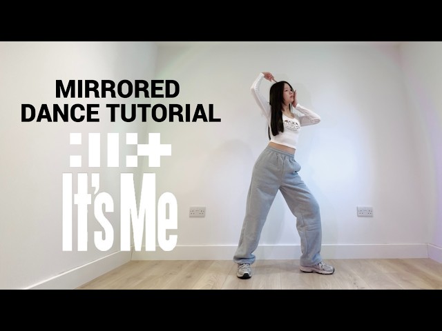 ILLIT (아일릿) 'It's Me' Full Mirrored Dance Tutorial | LaNxtalie