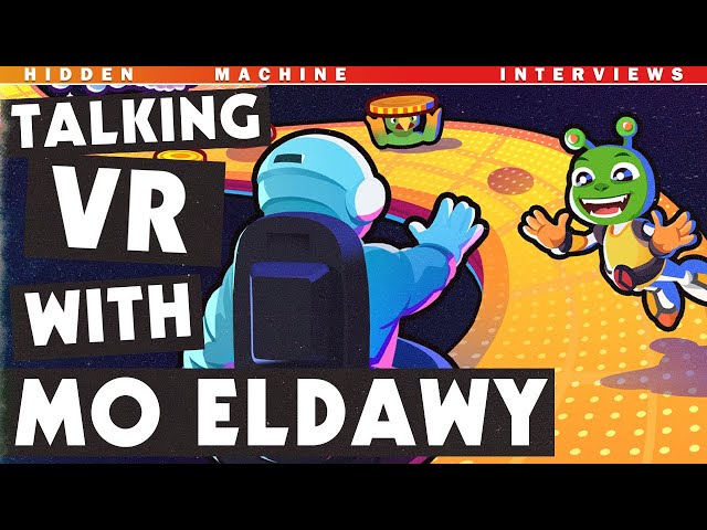 Talking VR Game Development with Mo Eldawy