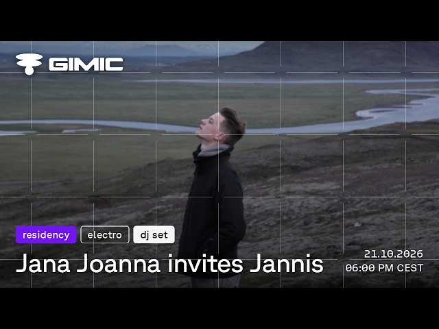Jana Joanna invites Jannis @ GIMIC - 21 October 2026
