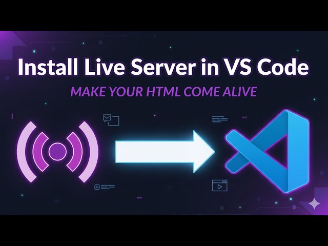 How to Install Live Server in VS Code (Step-by-Step Tutorial for Beginners | HTML Live Preview)