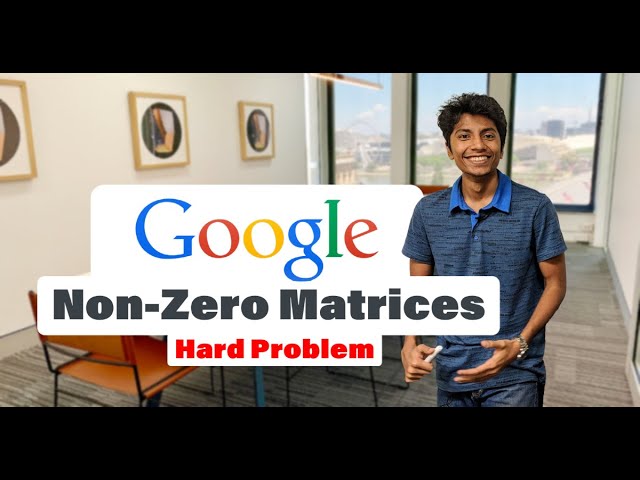 AlgoWorkout: Google Interview Question on Matrices