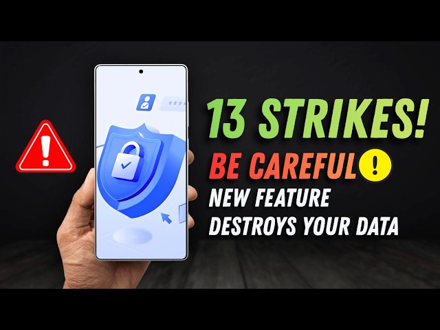 Warning: Samsung's New Security Feature Will DESTROY Your Data!  Do NOT Forget Password After This