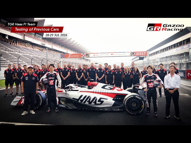 TGR Haas F1 Team Testing of Previous Cars 2026｜GAZOO Racing