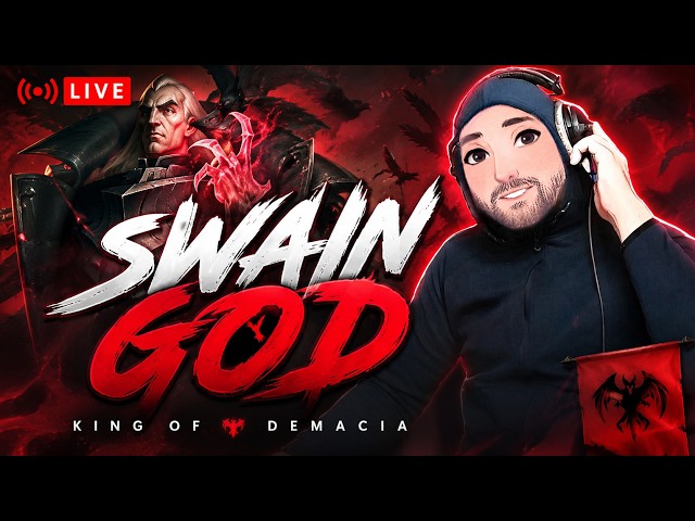 🔥 The BEST Swain Build is Actually BROKEN! 👑 | League of Legends LIVE (SwainGod)