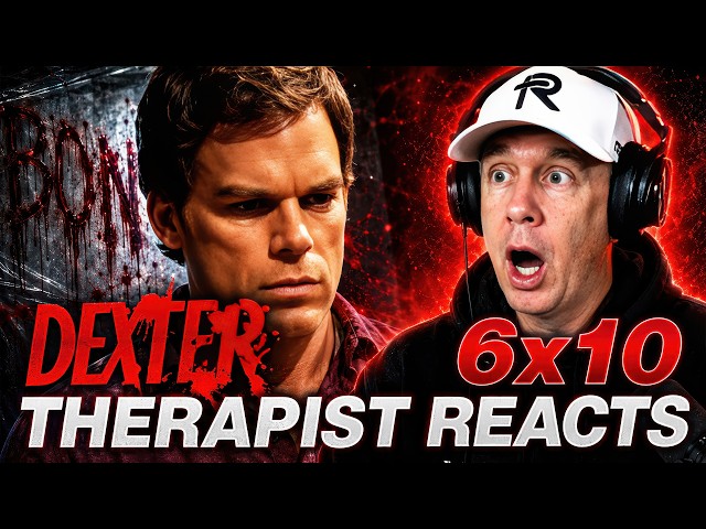 Dexter S6 Ep 10 | First Time Watching | Therapist REACTS