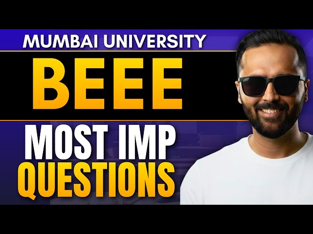 BEEE | MOST IMP QUESTIONS!! | MUMBAI UNIVERSITY | KT EXAM | PRADEEP GIRI SIR