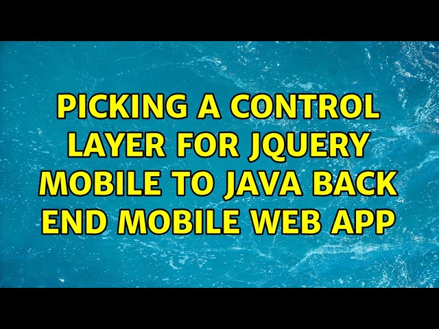 Picking a control layer for JQuery Mobile to Java back end mobile web app