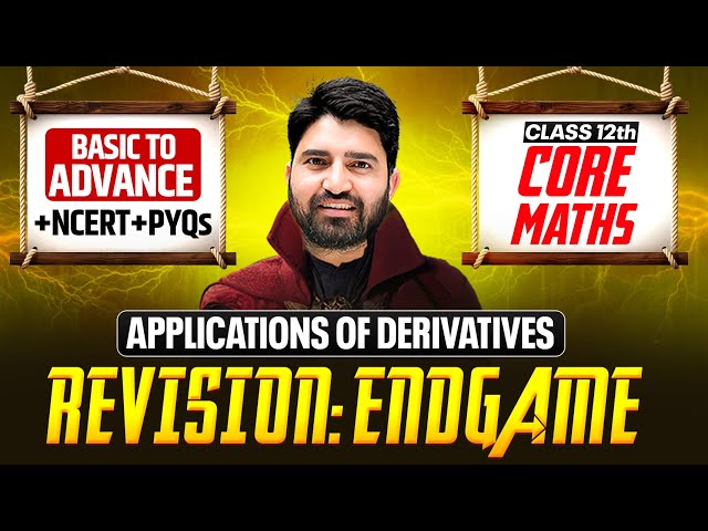 Applications of Derivatives Class 12 Maths🔥 | Day 2 | NCERT + PYQs | CBSE Boards 2026 Revision