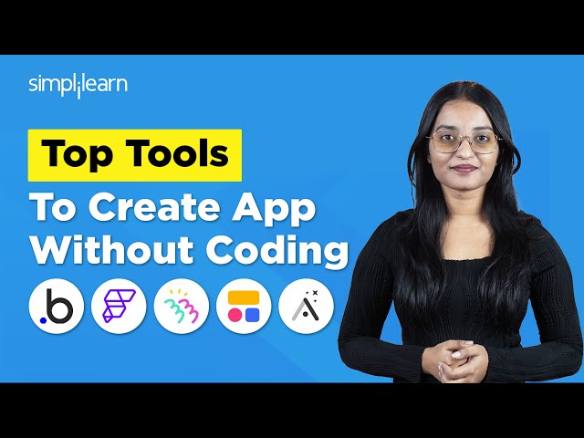 Top 10 No Code App Builder Tools 2026 | How To Create App Without Coding? | AI Tools | Simplilearn