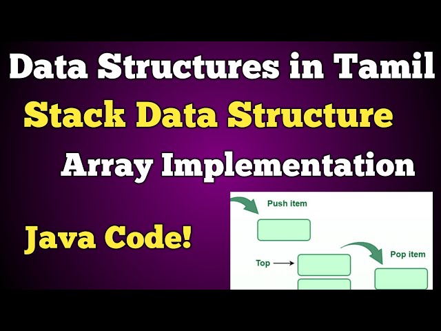 #9 Stack Data Structure in Tamil | Stack using array implementation | java code | Tamil