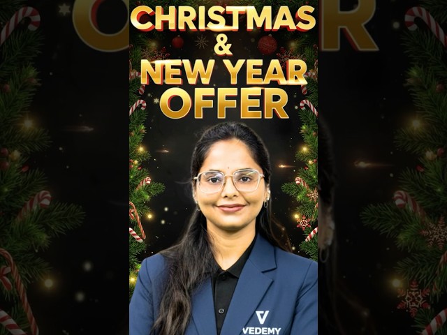 Christmas & New Year Offer | Flat 35% Off | CSIR Live Batches | Validity: 24 Dec- 03 Jan | #vedemy