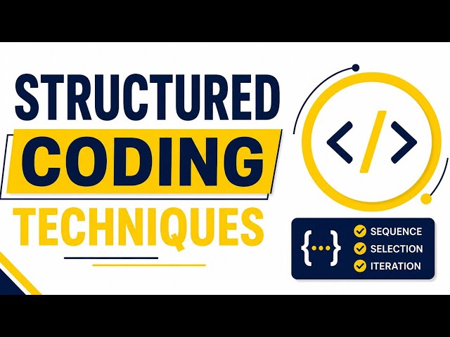 Structured Coding Techniques Explained 🚀 Clean Code Secrets