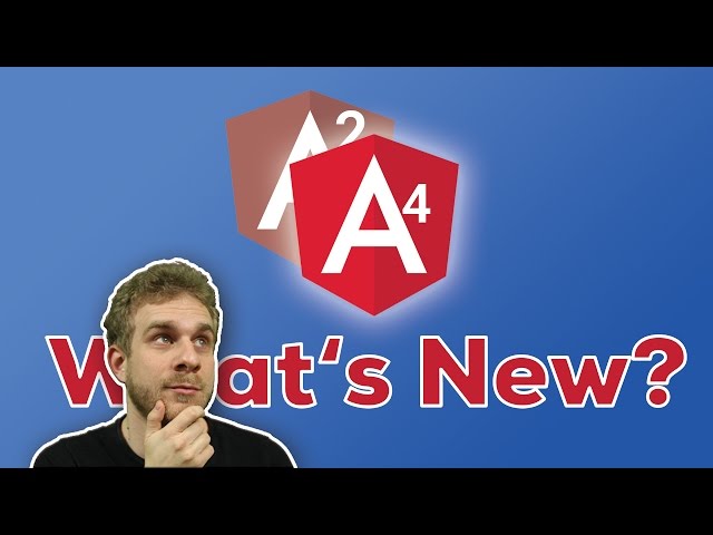 Angular 4 - What's New?