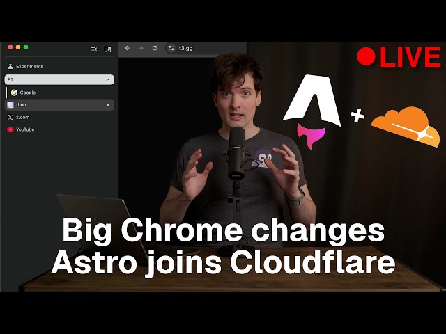 Chrome got a huge level up + Astro joined cloudflare???