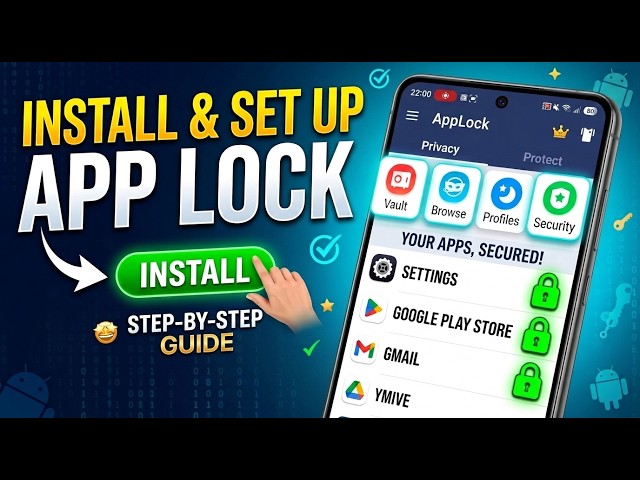 Install an App Lock on Android | Complete App Lock Setup Tutorial?