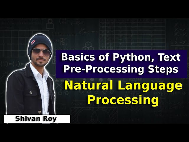 Basics of Python & Text Pre-Processing Steps || NLP || Data Science