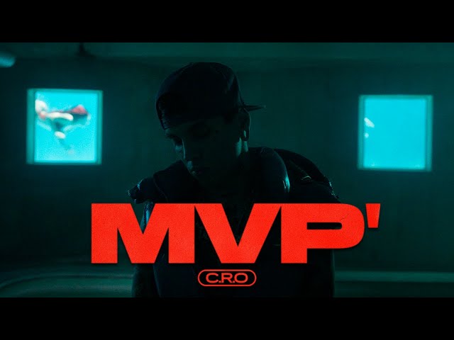 C.R.O - MVP' (Video Oficial)