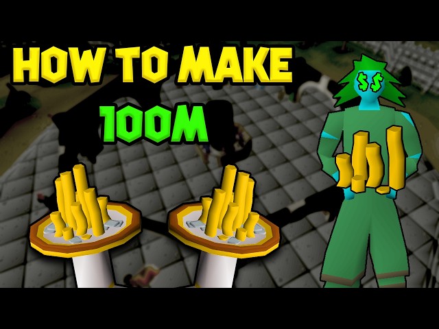 How to Make 100m in 2026 (OSRS Money Making Guide)