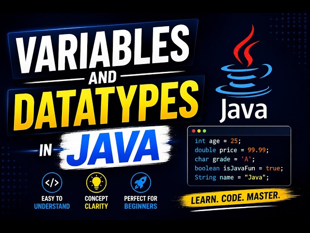#03 | Java Variables and Data Types Made Easy | Beginner Friendly