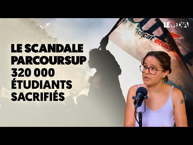 320,000 students left without a place: the Parcoursup scandal