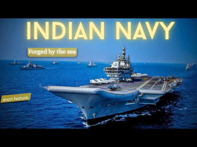 Indian Navy - Forged by the Sea (Short Feature)