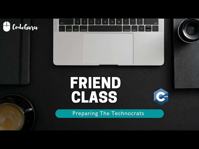 17. Friend Class