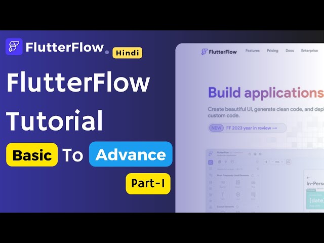 FlutterFlow tutorial for beginners | Basic To Advanced App Development Tutorial Without Code