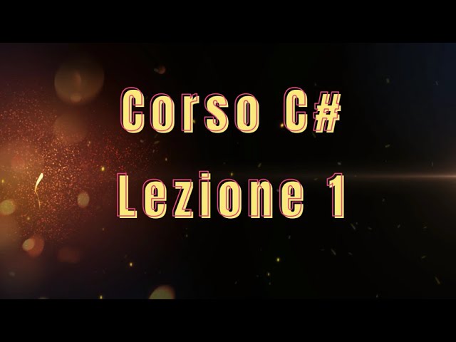 Lezione C# - 1