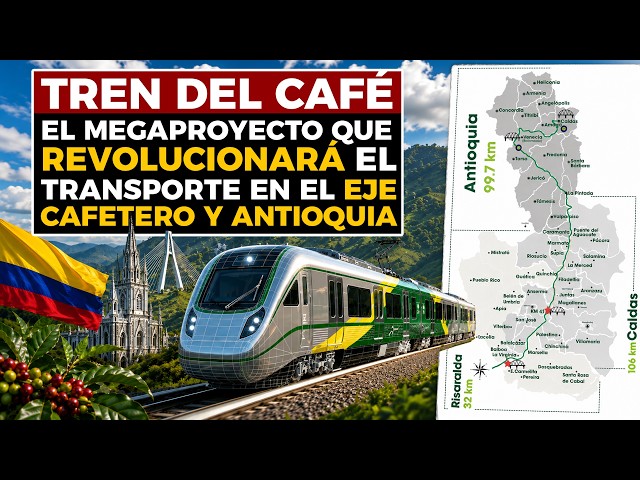Así Será el Megaproyecto que Revolucionaria el Transporte en el Eje Cafetero y Antioquia