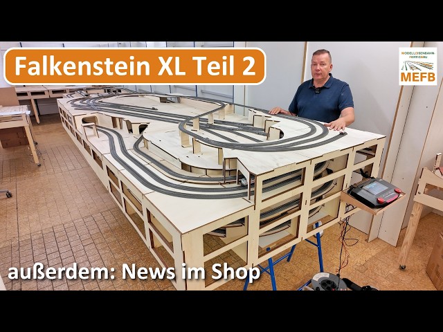 Falkenstein XL Layout Part 2 / MEFB / Wood Construction Kit / Building a Model Railway / Märklin ...