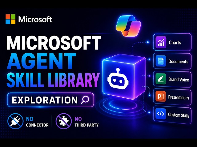 Microsoft AI Agent Skills Library Explained | Explore, Reuse and Build Custom Skills